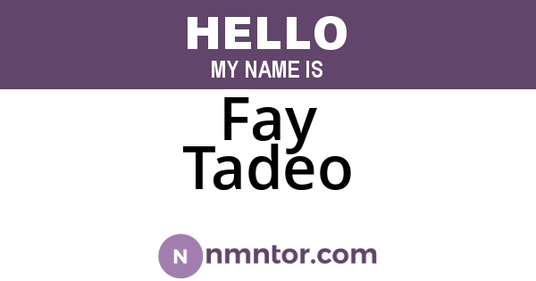 Fay Tadeo