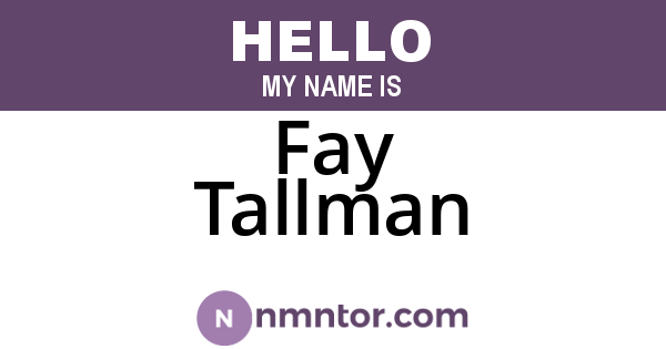 Fay Tallman