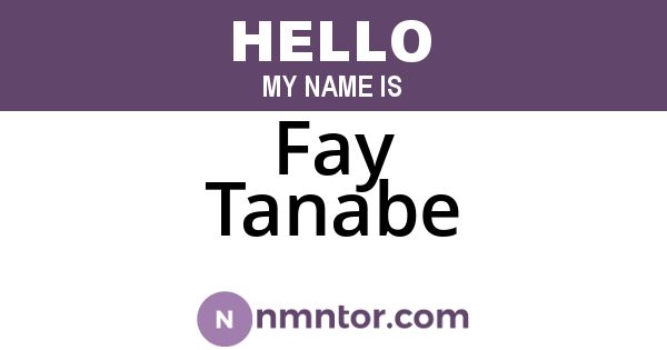 Fay Tanabe