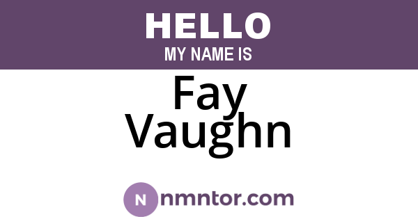 Fay Vaughn