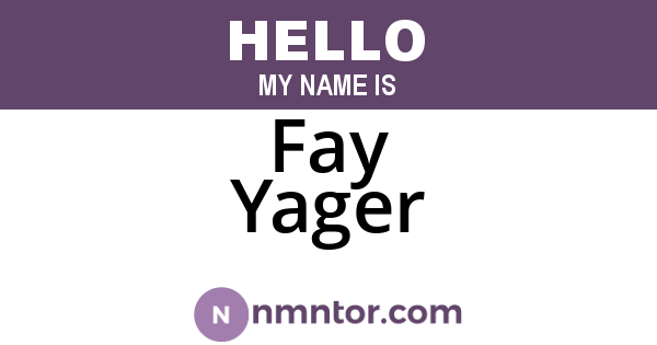 Fay Yager