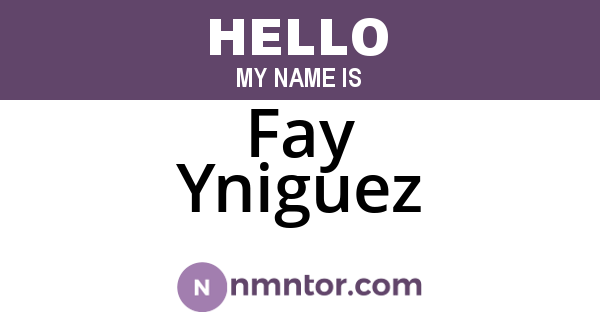 Fay Yniguez