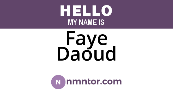 Faye Daoud