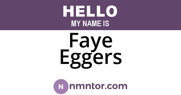 Faye Eggers