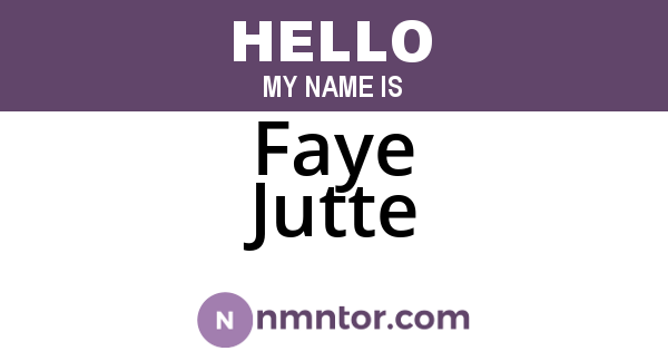 Faye Jutte