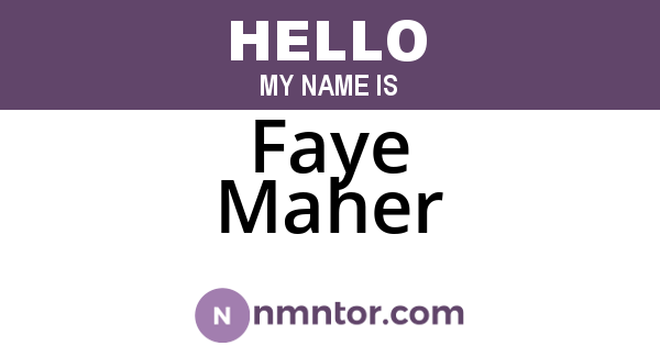 Faye Maher
