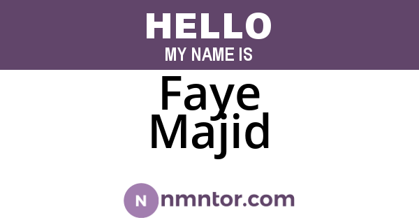 Faye Majid