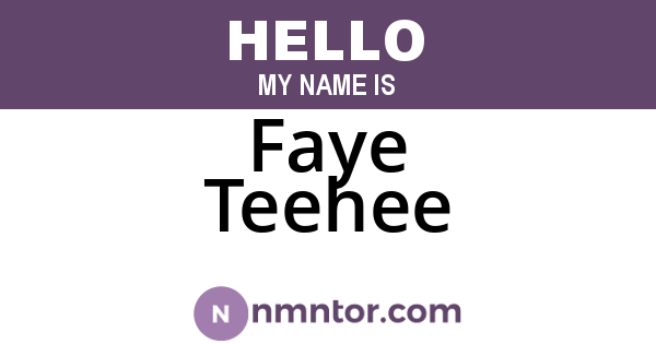 Faye Teehee