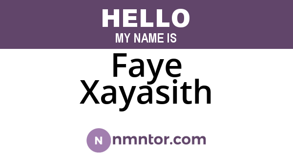 Faye Xayasith