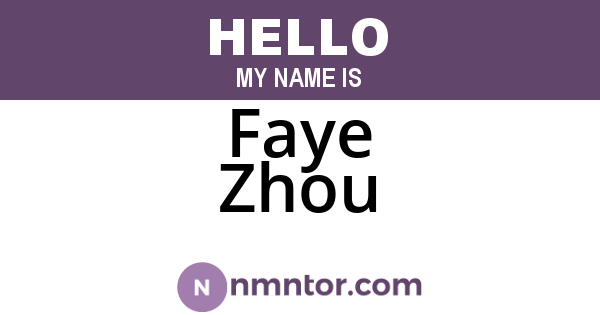 Faye Zhou