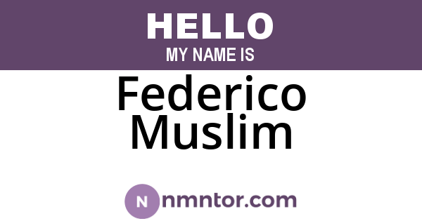 Federico Muslim