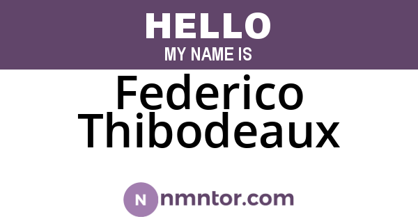 Federico Thibodeaux