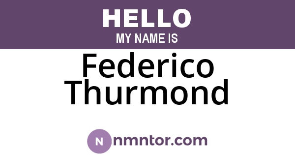 Federico Thurmond