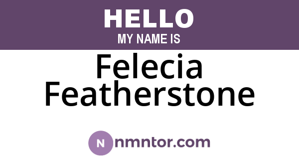 Felecia Featherstone