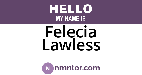 Felecia Lawless