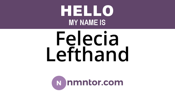 Felecia Lefthand