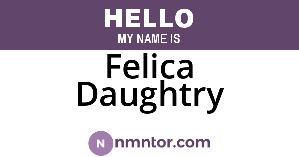 Felica Daughtry