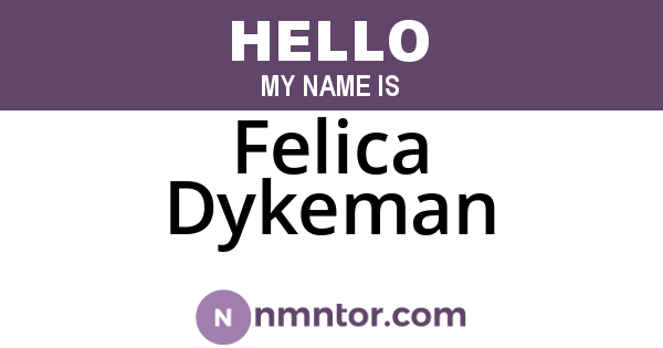 Felica Dykeman