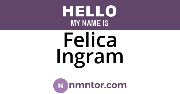 Felica Ingram