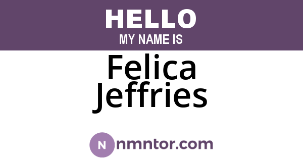 Felica Jeffries