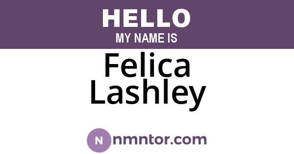 Felica Lashley