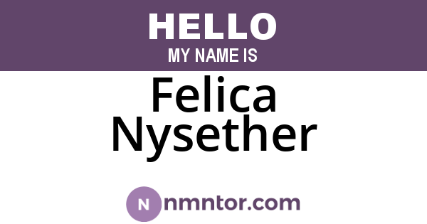 Felica Nysether