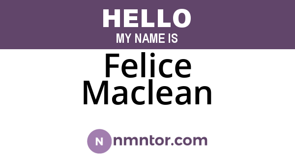 Felice Maclean