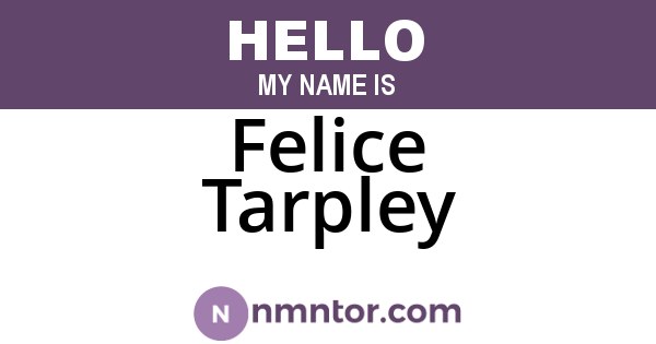 Felice Tarpley