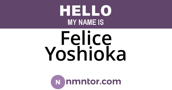 Felice Yoshioka