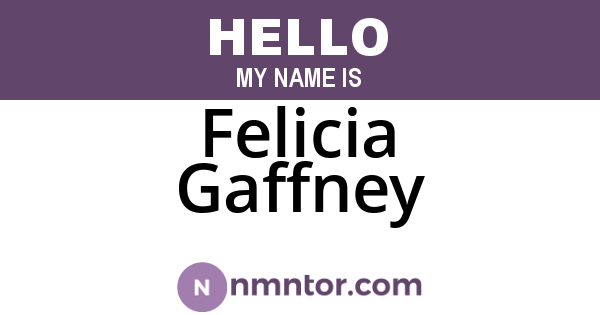 Felicia Gaffney