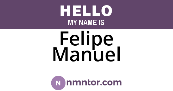 Felipe Manuel