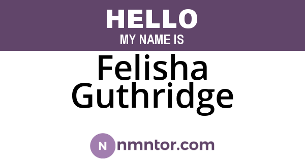 Felisha Guthridge