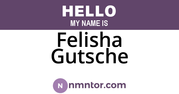 Felisha Gutsche