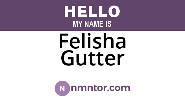 Felisha Gutter