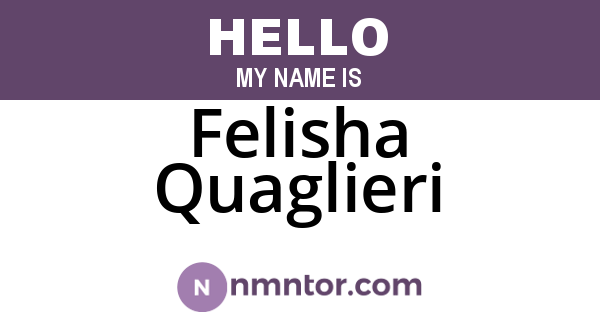 Felisha Quaglieri