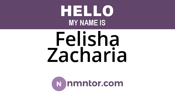 Felisha Zacharia