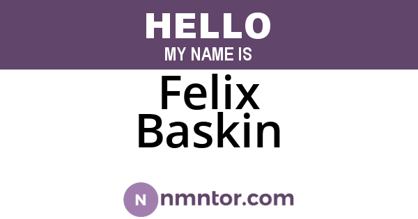 Felix Baskin