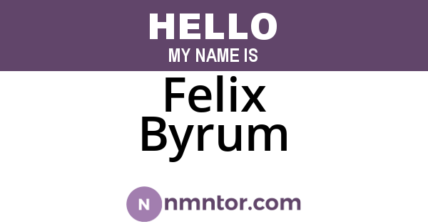 Felix Byrum