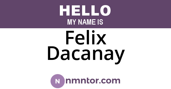 Felix Dacanay