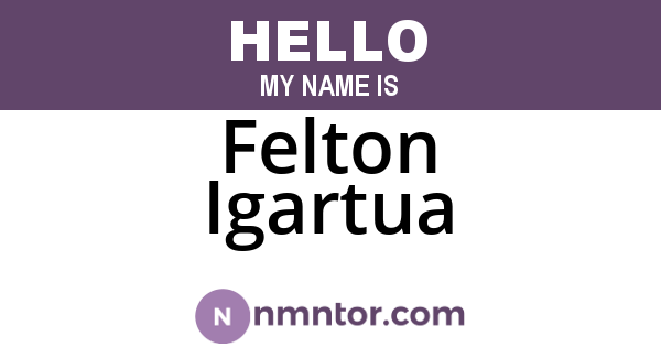 Felton Igartua