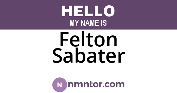 Felton Sabater