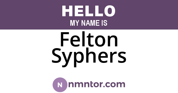 Felton Syphers