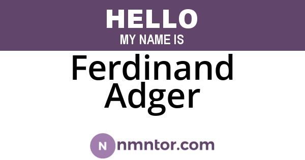 Ferdinand Adger
