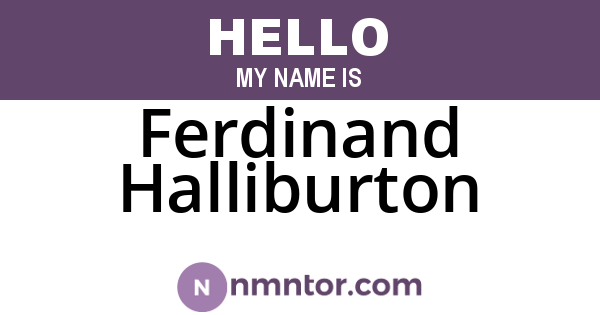 Ferdinand Halliburton