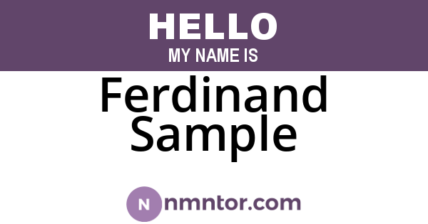 Ferdinand Sample