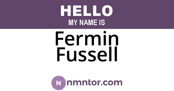 Fermin Fussell