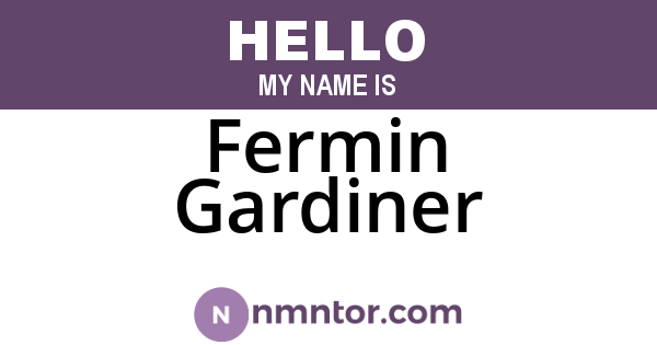 Fermin Gardiner
