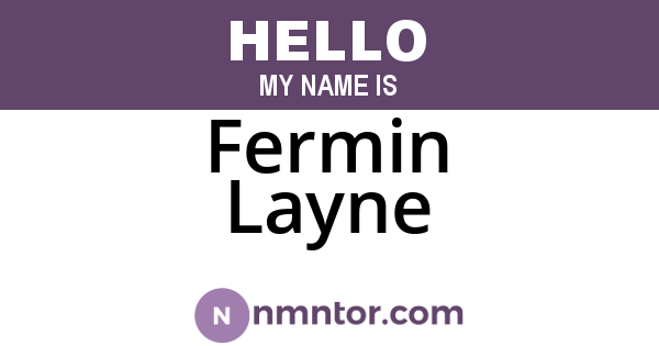 Fermin Layne
