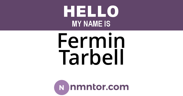 Fermin Tarbell