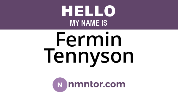 Fermin Tennyson